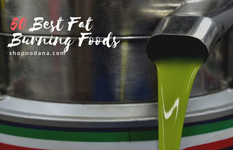 Fat burning foods and drinks- Extra virgin olive oil