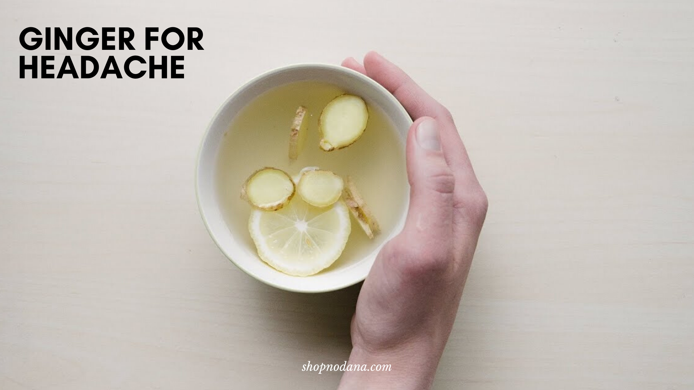 Ginger for headache