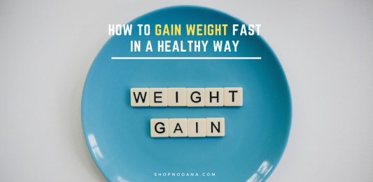 How to gain weight fast in a healthy way