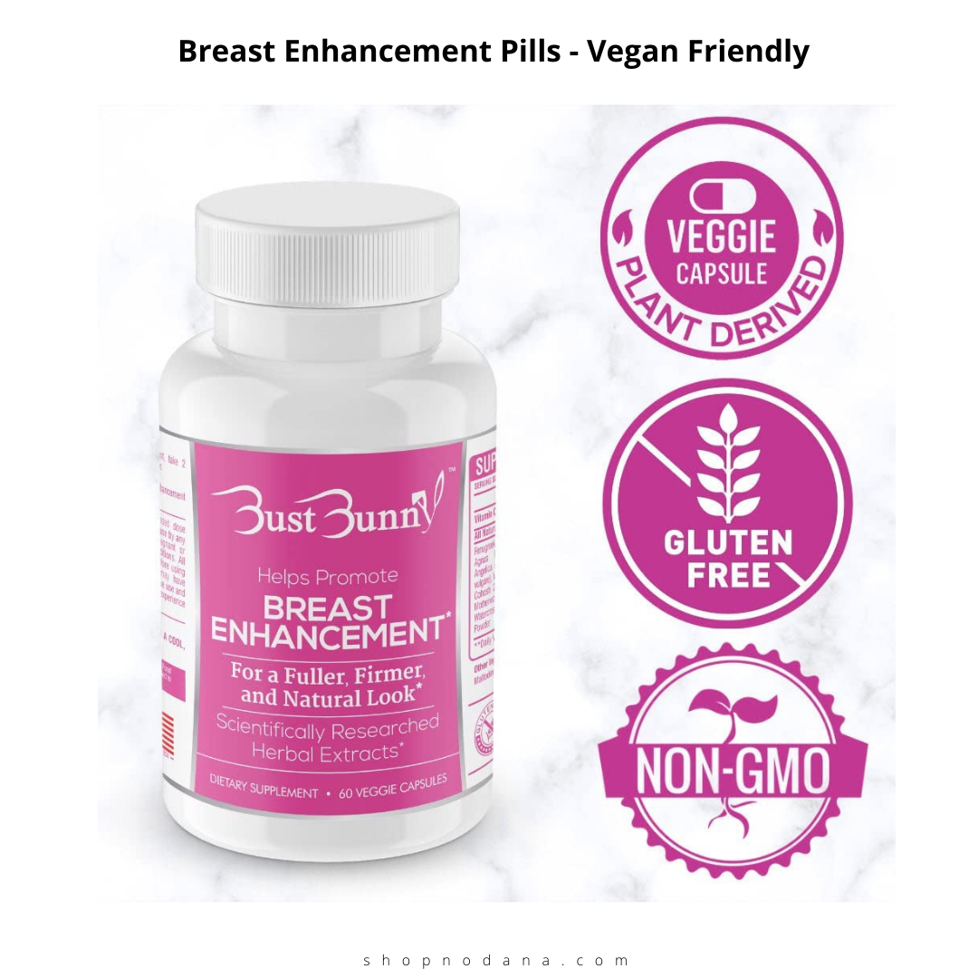 Breast Enhancement Pills - Vegan Friendly