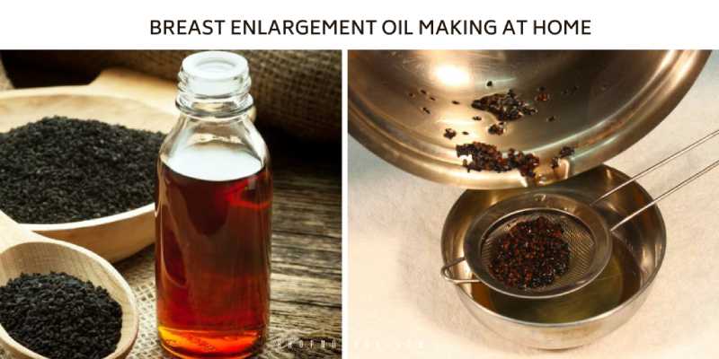 Breast-enlargement-oil-making-at-home