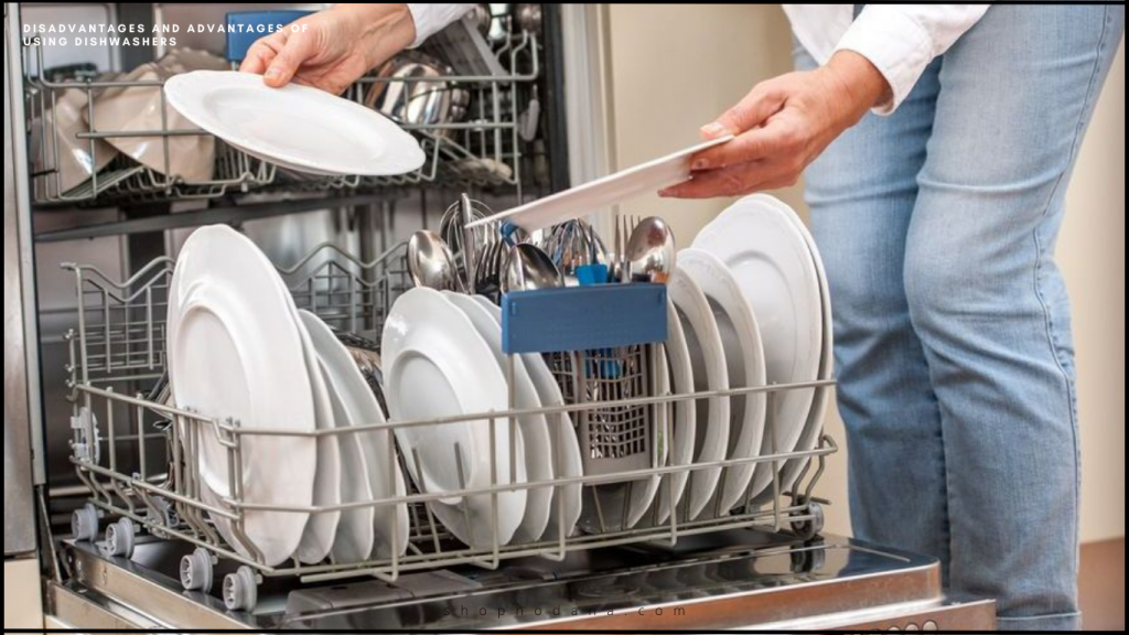 Disadvantages and Advantages of Using Dishwashers Shopno Dana