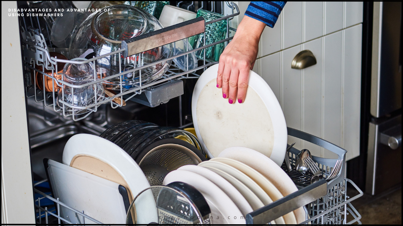 Disadvantages and Advantages of Using Dishwashers