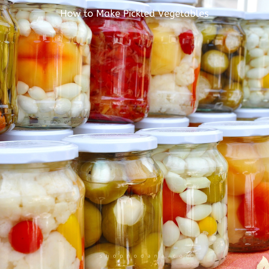 How to Make Pickled Vegetables