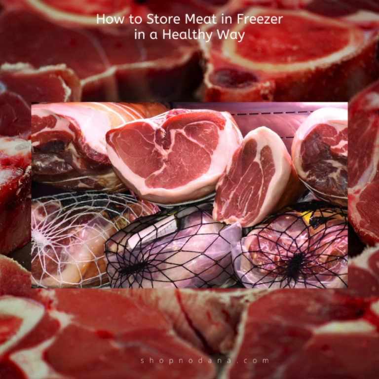 How to Store Meat in the Freezer in a Healthy Way Shopno Dana