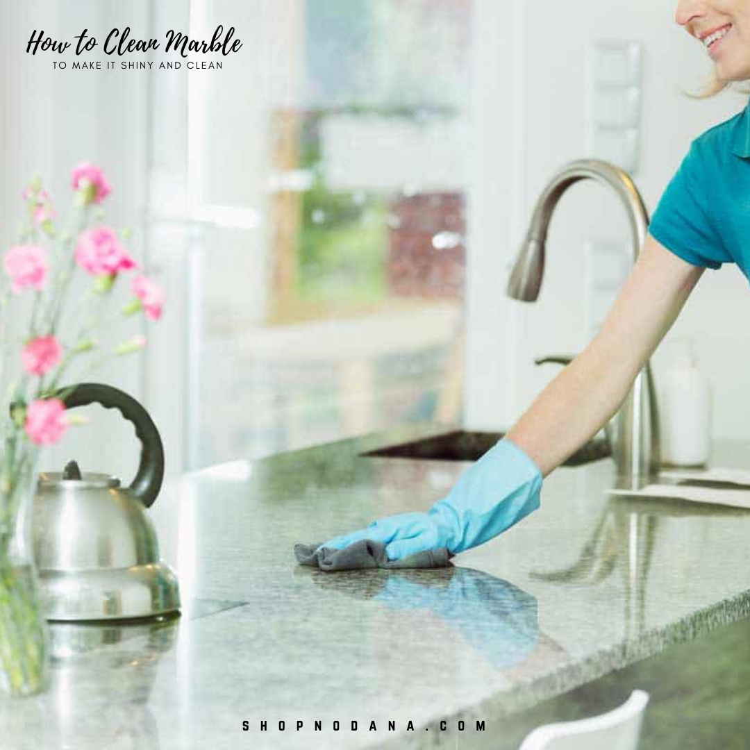How to Clean Marble to Make it Shiny and Clean Shopno Dana