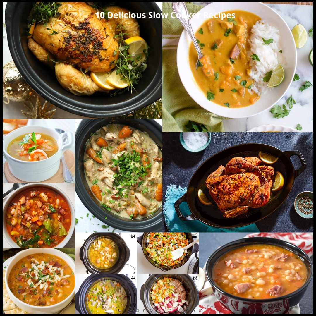 10 Delicious Slow Cooker Recipes